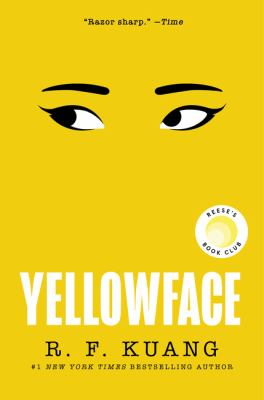 Yellowface : A Reese's Book Club Pick