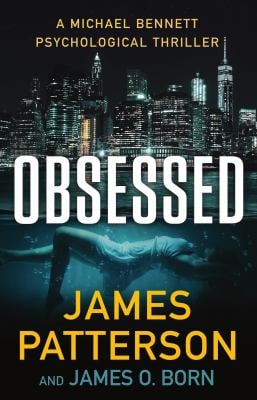 Obsessed : A Psychological Thriller