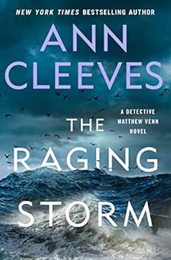 The Raging Storm : A Detective Matthew Venn Novel